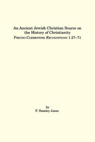 Kniha Ancient Jewish Christian Source on the History of Christianity F.