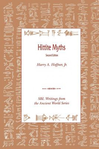 Książka Hittite Myths, Second Edition Harry A Hoffner