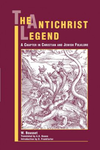 Книга Antichrist Legend Wilhelm Bousset