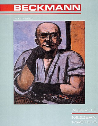 Książka Max Beckmann Peter Selz