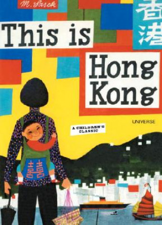 Könyv This is Hong Kong Miroslav Šašek