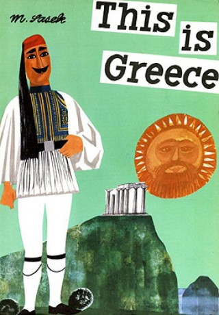 Kniha This is Greece Miroslav Sasek