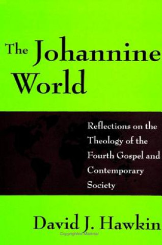 Book Johannine World David J. Hawkin