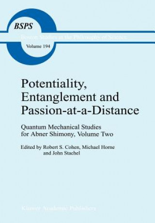 Kniha Potentiality, Entanglement and Passion-at-a-Distance R. S. Cohen