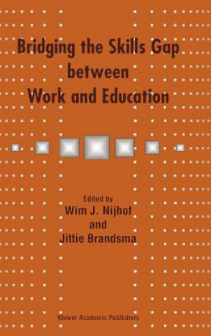 Книга Bridging the Skills Gap between Work and Education Jittie Brandsma