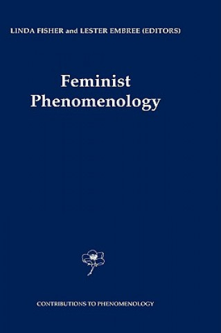 Kniha Feminist Phenomenology Linda Fisher