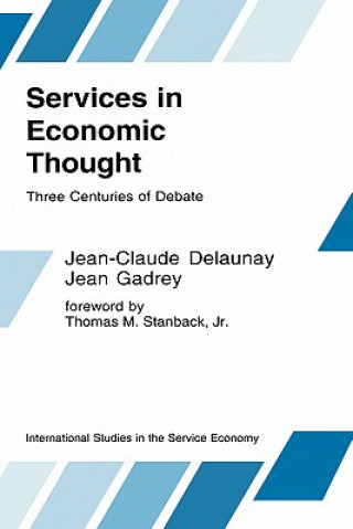 Knjiga Services in Economic Thought Jean-Claude Delaunay