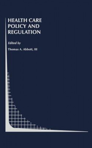 Book Health Care Policy and Regulation 