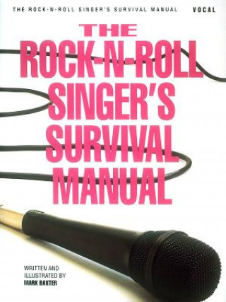 Carte Rock 'n' Roll Singers Survival Handbook Mark Baxter