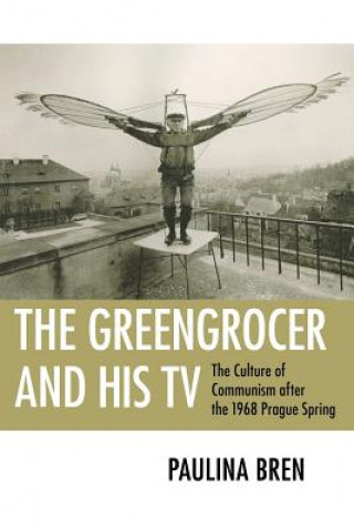 Kniha Greengrocer and His TV Paulina Bren
