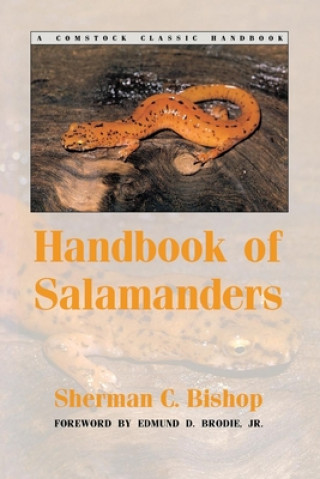 Carte Handbook of Salamanders Sherman C. Bishop