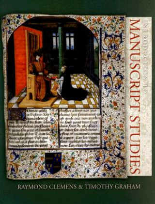 Kniha Introduction to Manuscript Studies Raymond Clemens