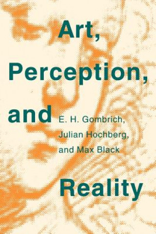 Kniha Art, Perception, and Reality E.