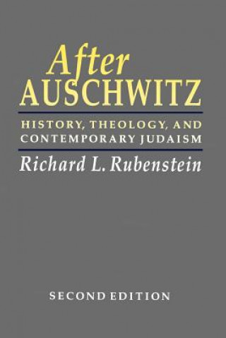 Książka After Auschwitz Richard L. Rubenstein