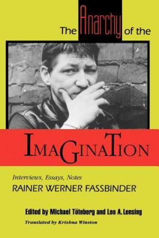 Carte Anarchy of the Imagination Rainer