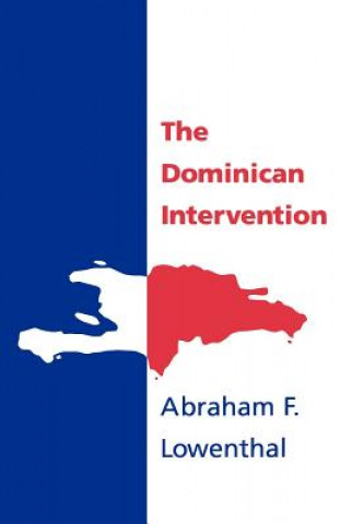 Kniha Dominican Intervention Abraham F. Lowenthal