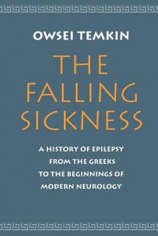 Livro Falling Sickness Owsei Temkin