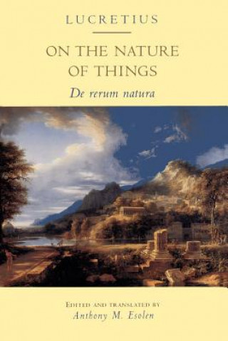Kniha On the Nature of Things Anthony M. Esolen