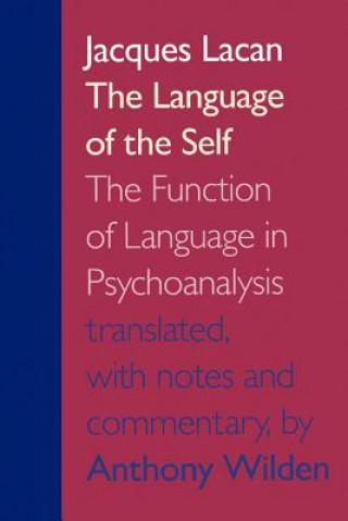 Könyv Language of the Self Jacques Lacan
