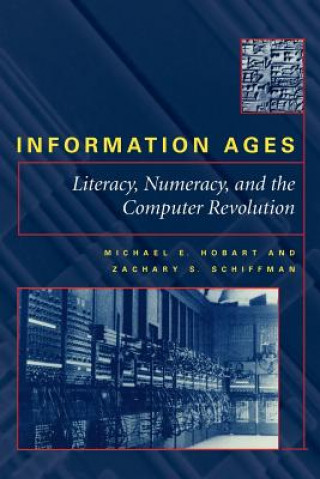 Kniha Information Ages Michael E. Hobart