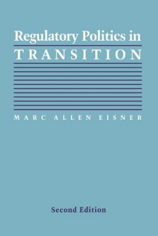 Könyv Regulatory Politics in Transition Marc