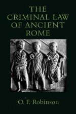 Carte Criminal Law of Ancient Rome O. F. Robinson