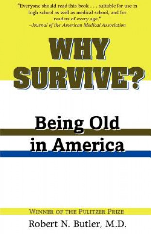 Kniha Why Survive? Robert N.