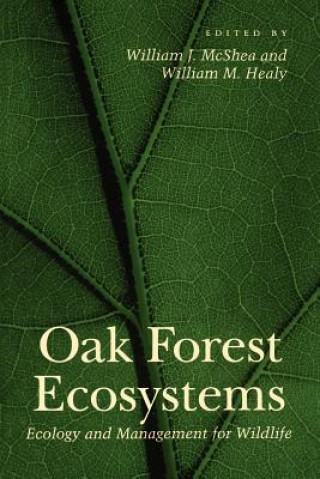 Kniha Oak Forest Ecosystems William  J. McShea