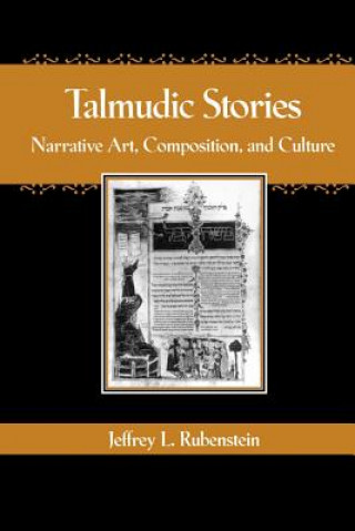 Książka Talmudic Stories Jeffrey L. Rubenstein