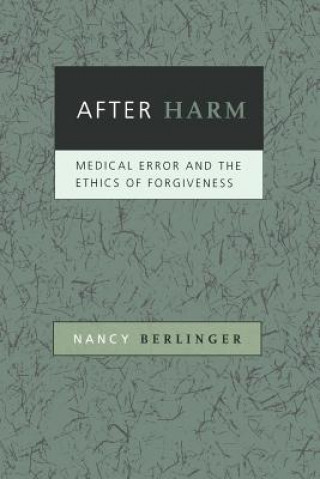 Buch After Harm Nancy Berlinger