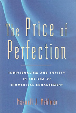Carte Price of Perfection Maxwell Mehlman