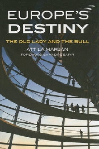 Buch Europe's Destiny Attila Marjan