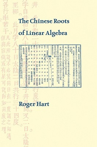 Книга Chinese Roots of Linear Algebra Roger Hart