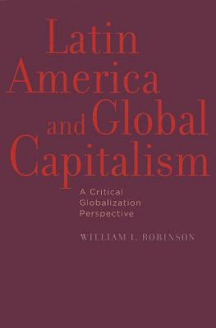 Book Latin America and Global Capitalism William Robinson