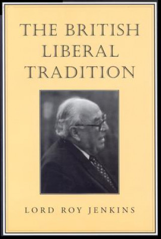 Carte British Liberal Tradition Roy Jenkins