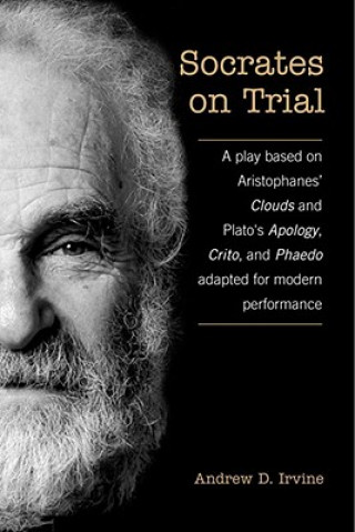 Kniha Socrates on Trial Andrew Irvine