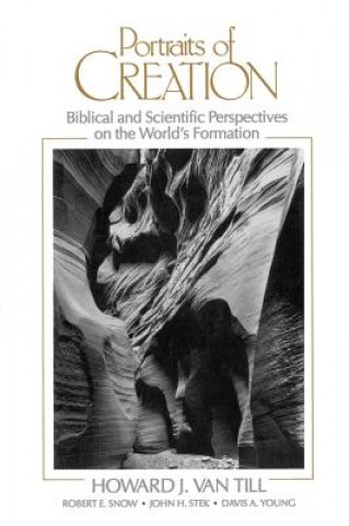 Βιβλίο Portraits of Creation Howard J. Van Till