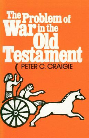 Kniha Problem of War in the Old Testament Peter