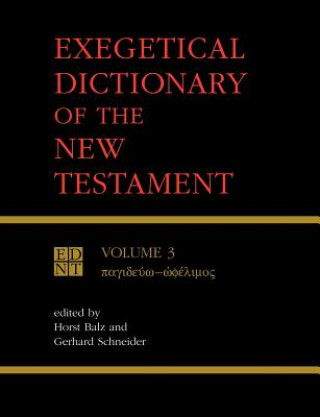 Kniha Exegetical Dictionary of the New Testament Horst Balz