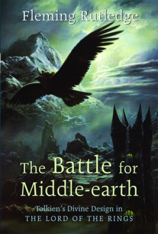 Книга Battle for Middle-Earth Fleming Rutledge