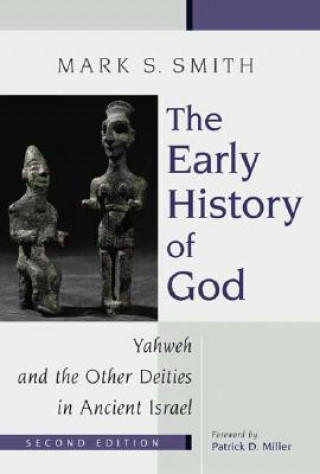 Könyv Early History of God Mark S. Smith