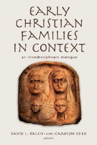 Buch Early Christian Families in Context David L. Balch