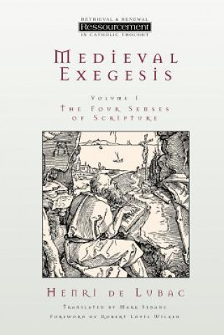 Könyv Medieval Exegesis Henri De Lubac