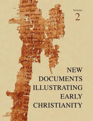 Книга New Documents Illustrating Early Christianity Llewelyn