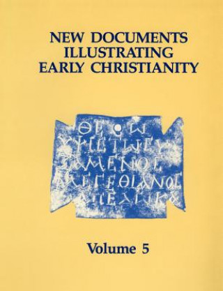 Carte New Documents Illustrating Early Christianity G.