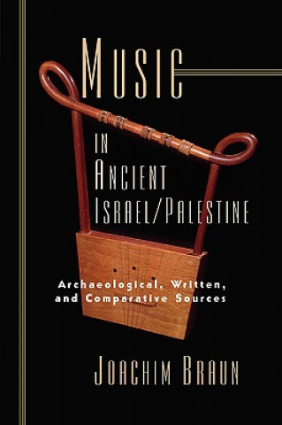 Książka Music in Ancient Israel/Palestine Joachim