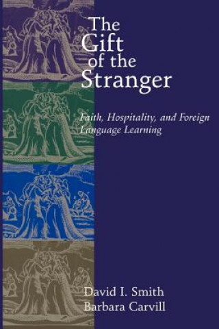 Kniha Gift of the Stranger David L. Smith