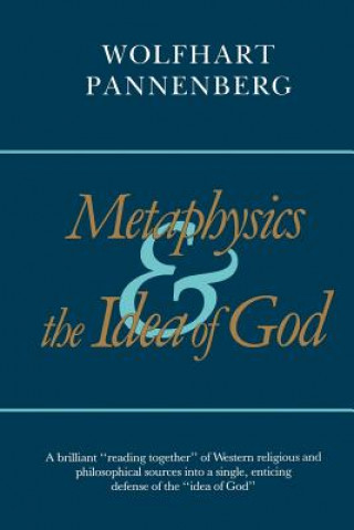 Книга Metaphysics and the Idea of God Wolfhart Pannenberg