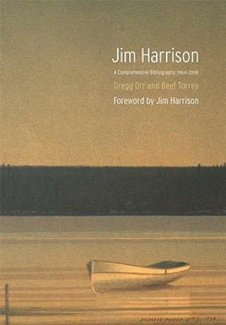 Könyv Jim Harrison Gregg Orr