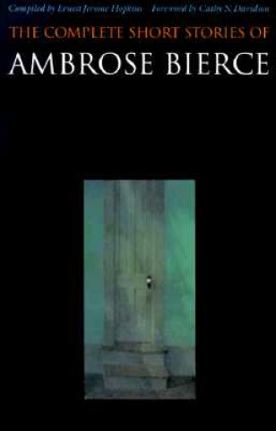 Könyv Complete Short Stories of Ambrose Bierce Ambrose Bierce